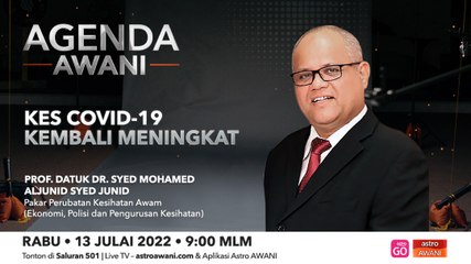 Agenda AWANI: Kes COVID-19 Kembali Meningkat