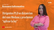 Dirigentes del PLD se distancian del caso Medusa y proclaman aplicar la ley