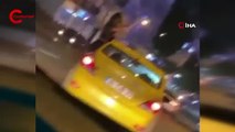 Kadıköy’de taksi camından sarkarak dans etmişti: Harekete geçildi