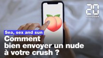 Comment bien envoyer des nudes à votre crush ?