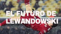 Lewandowski; en el punto de mira
