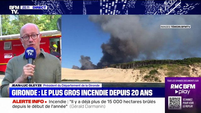 Gironde: C'est un feu qui va s'étendre [...] nous devons arriver à le contraindre dans son périmètre selon Jean-Luc Gleyze, président du département de la Gironde