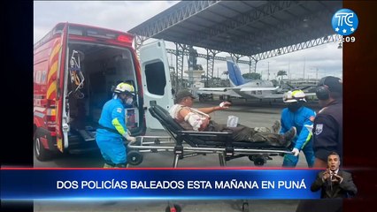 Dos policías fueron baleados durante asalto en una camaronera en Isla Puná