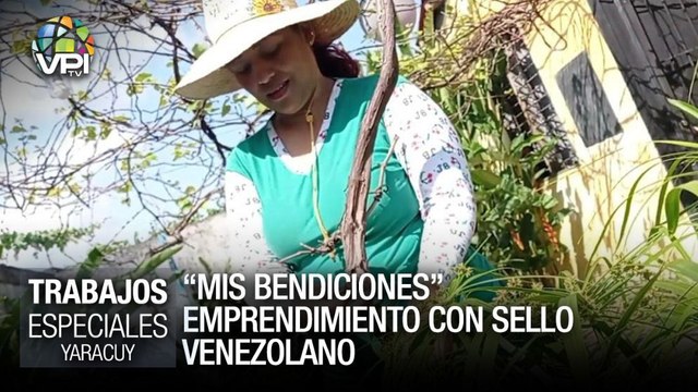 “Mis bendiciones” emprendimiento con sello venezolano – Especiales VPItv