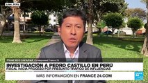 Informe desde Lima: Fiscalía investigará a Pedro Castillo por presunto tráfico de influencias