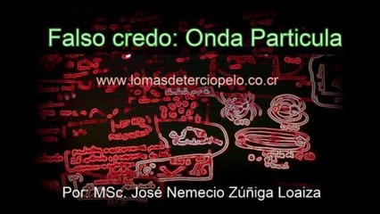 Falso credo - Onda particula