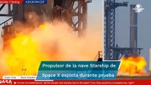 Explota cohete Starship de Space X con el que Elon Musk llevaría a humanos a Marte