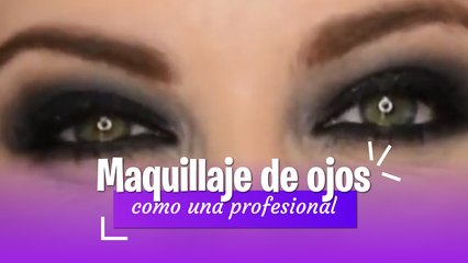 Tutorial para maquillarte los ojos como una profesional