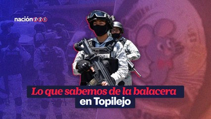 Lo que sabemos de la balacera en Topilejo