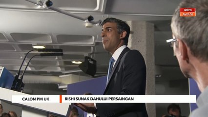 Calon PM UK | Rishi Sunak dalalui persaingan