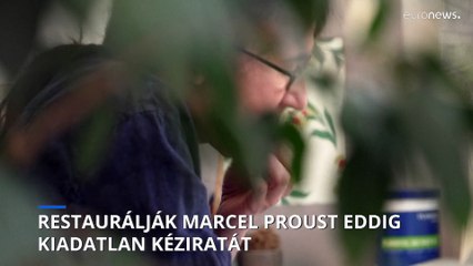 Restaurálják Marcel Proust eddig kiadatlan kéziratát