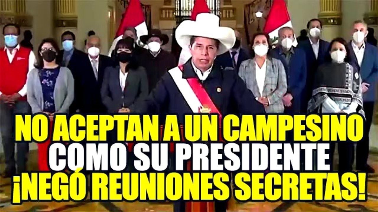 PEDRO CASTILLO AFIRMA QUE REUNIONES CLANDESTINAS EN SU CASA DE BREÑA ERAN DE CARÁCTER PERSONAL