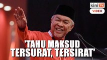 Isu TPM: 'Umno tak dimaklum tapi saya tahu maksud tersurat, tersirat'