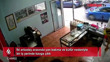 İki arkadaş arasında yan bakma kavgası