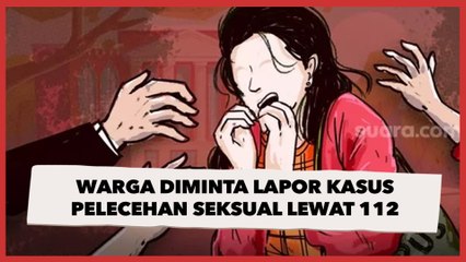 Buka Layanan Aduan, Wagub DKI Minta Warga Lapor Kasus Pelecehan Seksual Lewat 112