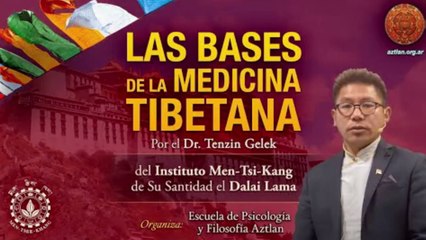 Las Bases de la Medicina Tibetana (1º Parte)