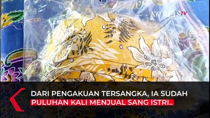 Tega! Pria ini Jual Istri untuk Prostitusi, Sudah Puluhan Kali Transaksi