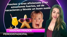 Precios- si eres aficionado a las emociones fuertes, sal de vacaciones y llévate un buen susto