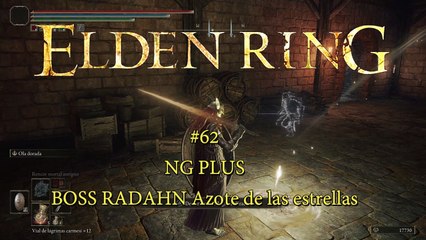 ELDEN RING #62 NG PLUS - BOSS RADAHN Azote de las estrellas - canalrol 2022
