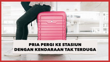 Viral Pria Pergi dari Stasiun ke Penginapan dengan Kendaraan Tak Terduga