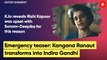 Kangana Ranaut is Indira Gandhi in new Emergency teaser