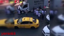 Taksici ücret tartışması yaşadığı turisti tekme tokat dövdü