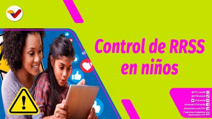 Buena Vibra | ¿Cómo hacer uso del control parental en las redes sociales?