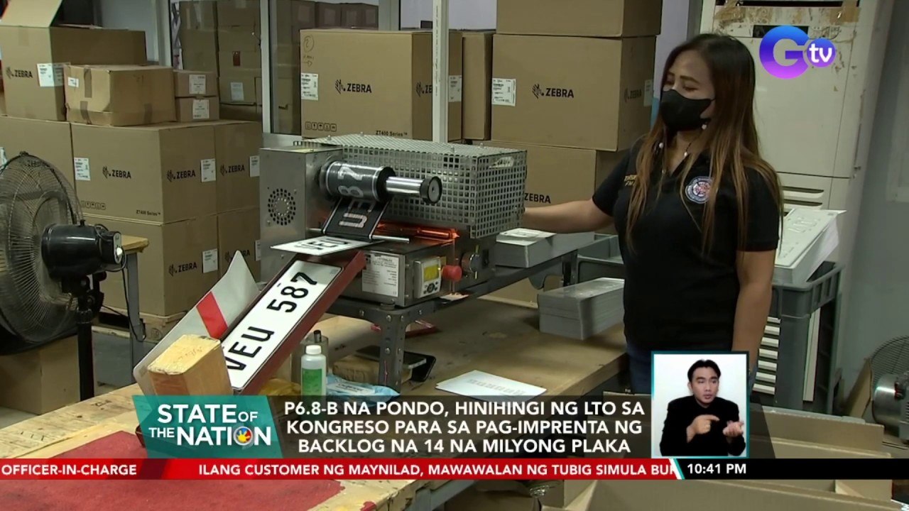 P6.8-B na pondo, hinihingi ng lto sa Kongreso para sa pag-imprenta ng backlog na 14 na milyong plaka | SONA