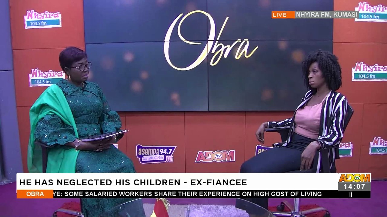 'He Has Neglected His Children' - Ex-Fiancée - Obra on Adom TV (14-7-22)