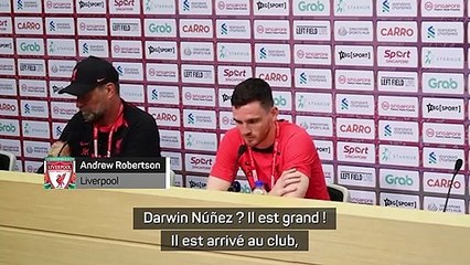 Transferts - Robertson sur Darwin Núñez : "On a déjà échangé quelques sourires"