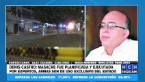 Denis Castro: Masacre fue planificada y ejecutada por expertos, armas son de uso exclusivo del Estado