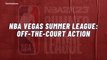 NBA Las Vegas Summer League: Hot Off-The-Court Activities
