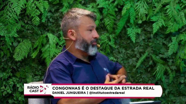 Rádio Cast | Congonhas é o destaque da Estrada Real