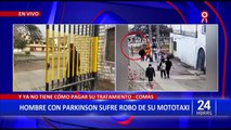 Comas: hombre con Parkinson sufre robo de su mototaxi con el que pagaba tratamiento
