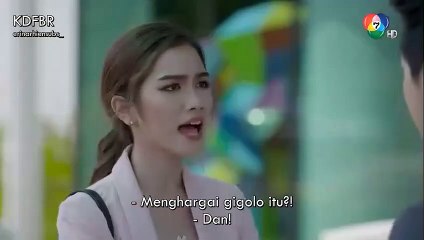 [SUB INDO] Fah Mee Tawan Ep 4 Part 2