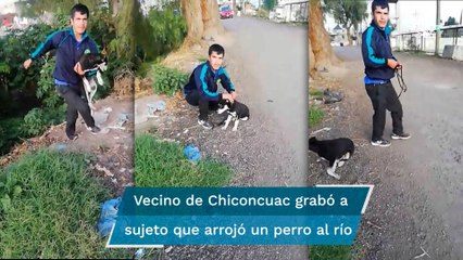 Sujeto lanza a su perro atado a un río en Chiconcuac; vecino lo obliga a rescatarlo