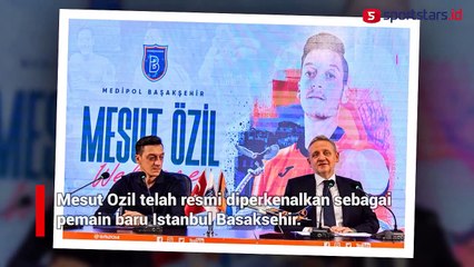 Download Video: Mesut Ozil Gabung Istanbul Basaksehir, Ikuti Jejak Mantan Bintang-Bintang Liga Inggris Ini