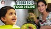 Toddlers Food Recipe  _ Swetha Changappa _ Food Recipe