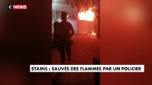 Stains : Sauvés des flammes par un policier