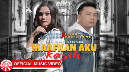 Ghina Aulanda & Harry Parintang - Maafkan Aku Kasih [Official Music Video HD]