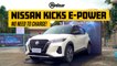 Nissan Kicks e-Power Preview: No need to charge | Top Gear Philippines