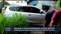 Remaja 13 Tahun Korban Ruda Paksa Kakak Sepupu