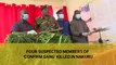 Four suspected members of 'Confirm gang' killed in Nakuru