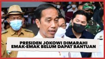 Detik-detik Presiden Jokowi Dimarahi Emak-emak yang Belum Dapat Bantuan: Saya Rondo Lho Pak, Anak Tiga