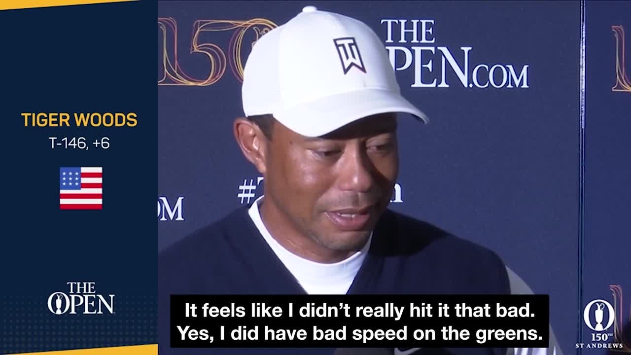 Tiger Woods: “I didn’t feel like I hit it that bad”