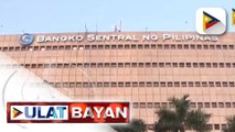 Pagtaas ng interest rate ng mga bangko para sa loan, ipatutupad ng BSP
