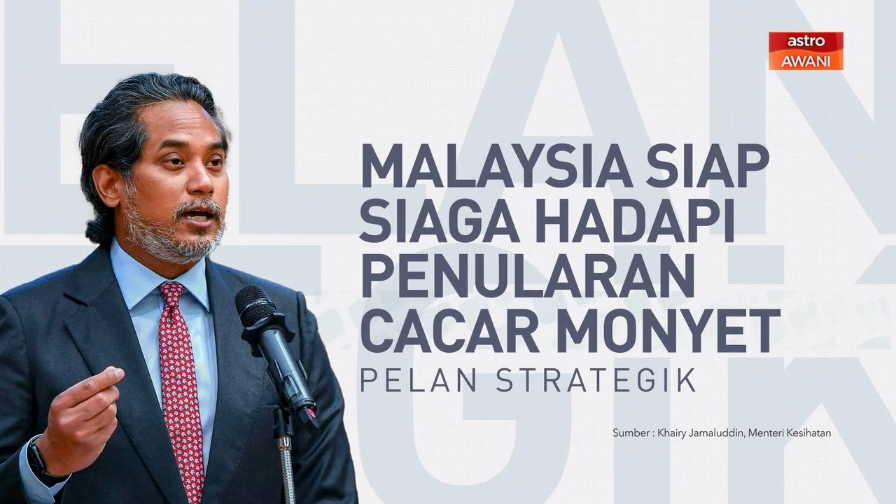 [INFOGRAFIK] Malaysia Siap Siaga Hadapi Penularan Cacar Monyet