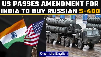 US House passes amendment for India to buy S-400 missile from Russia | Oneindia News *News