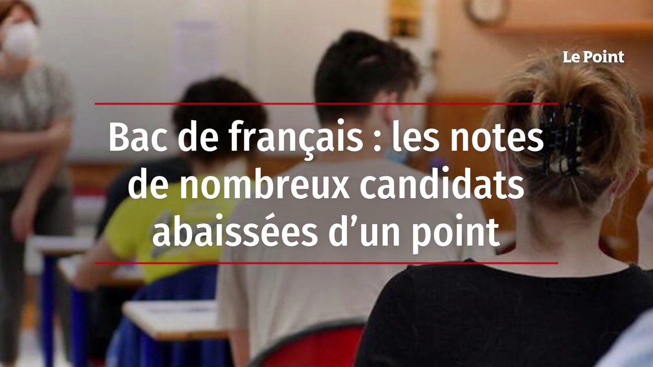 Bac de français : les notes de nombreux candidats abaissées d’un point