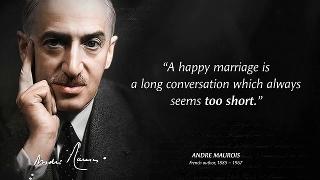 André Maurois_ Quotes that tell a lot about ourselves _ Life Changing Quotes(360P)